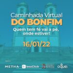 Basílica do Senhor do Bonfim promove a Caminhada Virtual no dia 16 de janeiro